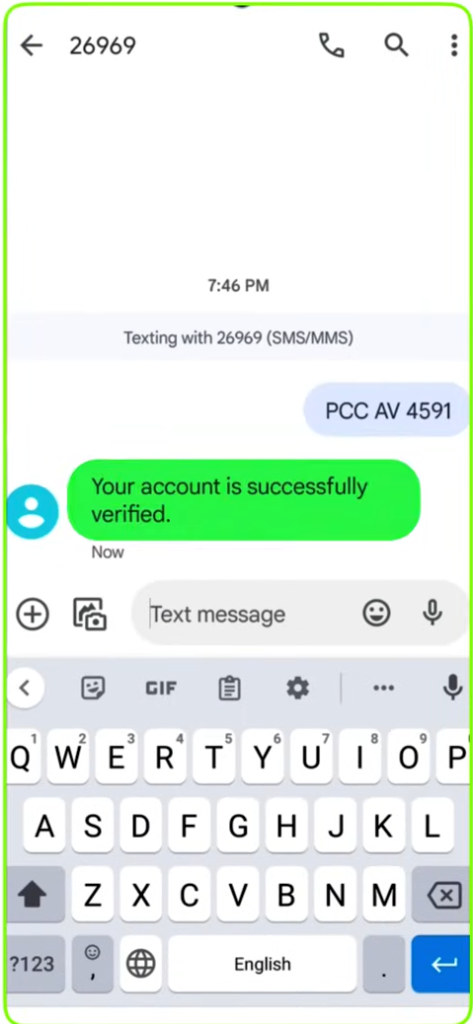 mobile screen showing text message "pcc av 4591" sending to 26969 and also getting message the your account se successfully registered 