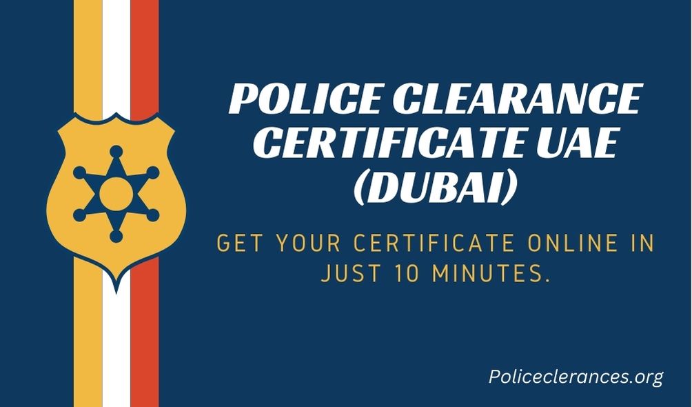 Police clearance certificate UAE (Dubai) banner